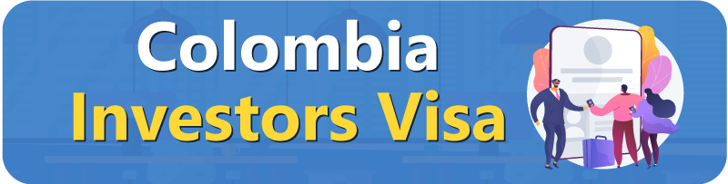 Colombia-Investors-Visa