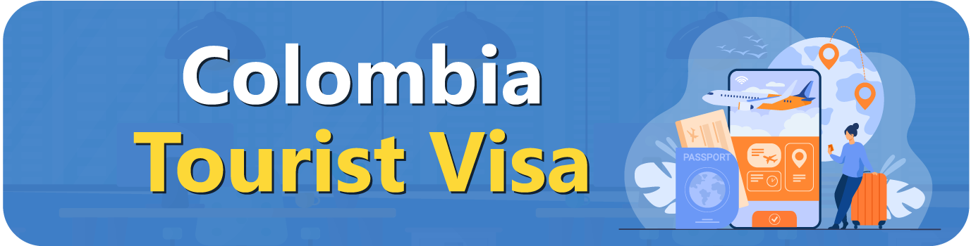 Colombia-Tourist-Visa