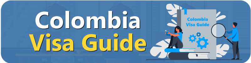 Colombia-Visa-Guide